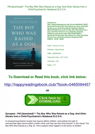 Pdf [download]^^ The Boy Who Was Raised as a Dog And Other Stories from a Child