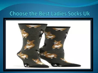 Choose the Best Ladies Socks Uk