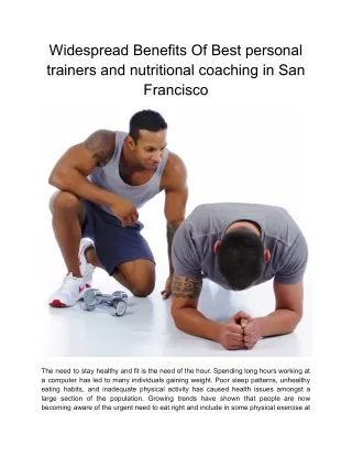 Widespread Benefits Of Best Personal Trainers & Nutritional Coaching In SF