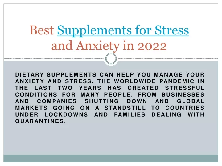 best supplements for stress and anxiety in 2022