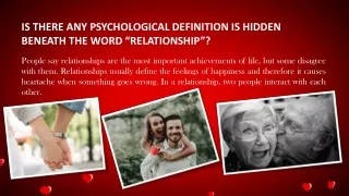 Is there any psychological definition is hidden beneath the word Relationship-