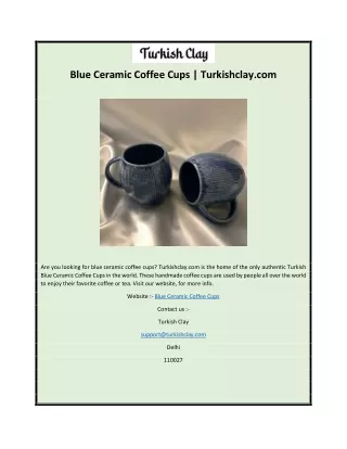 Blue Ceramic Coffee Cups
