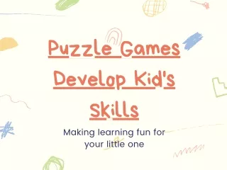 puzzle games develop kid s skills making learning