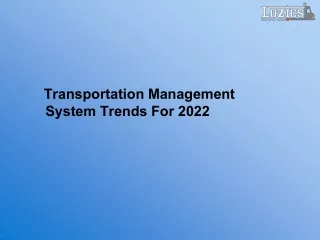 transportation management system trends for 2022