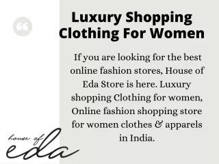 Luxury Shopping Clothing For Women | House of Eda