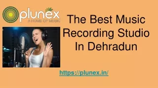 The Best Music Recording Studio In Dehradun