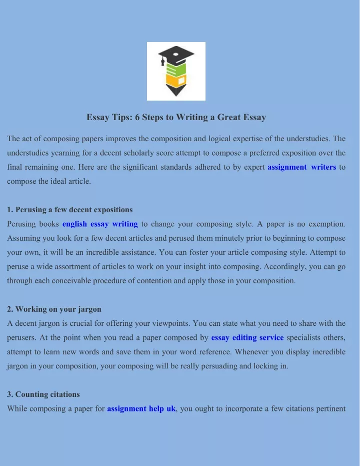 essay tips 6 steps to writing a great essay