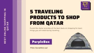 5 Traveling Products to Shop from Qatar