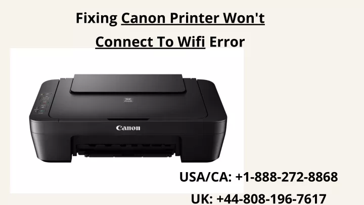 fixing canon printer won t connect to wifi error