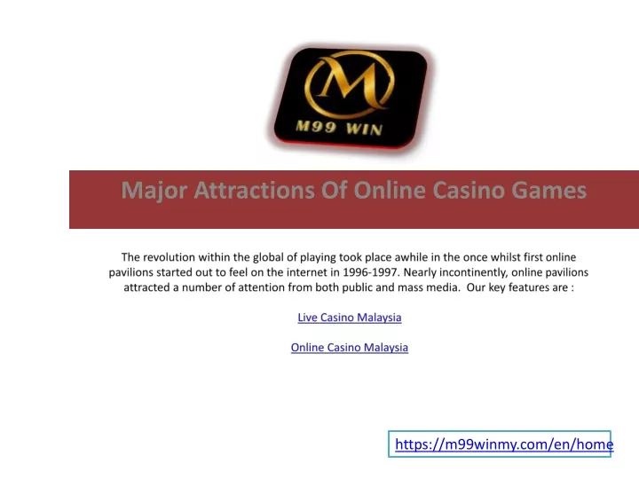major attractions of online casino games