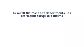 fake itc claims cgst departments has started blocking fake claims