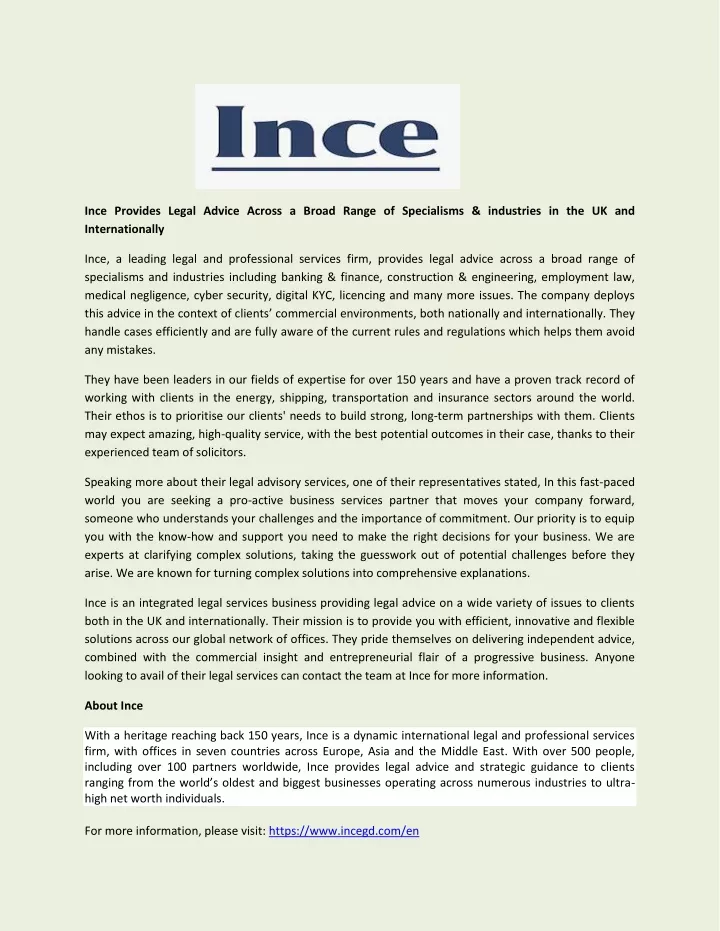 ince provides legal advice across a broad range