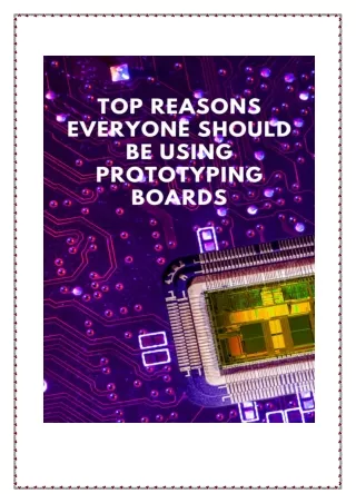 Top Reasons Everyone Should Be Using Prototyping Boards
