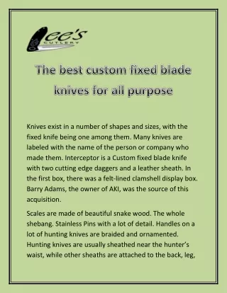 knives exist in a number of shapes and sizes with