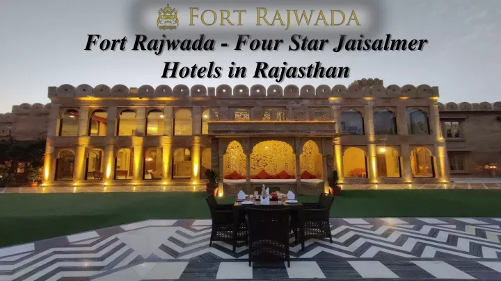 fort rajwada four star jaisalmer hotels