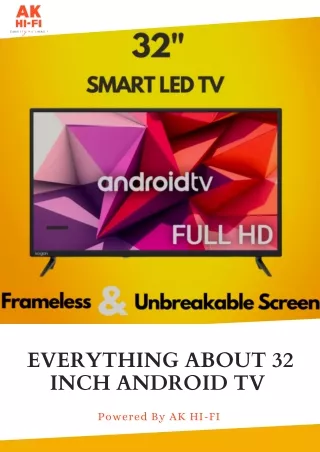 Make You're Watching Real With 32-inch Android Tv