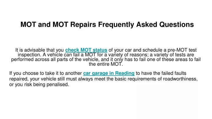 mot and mot repairs frequently asked questions