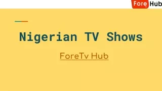 Nigerian TV Shows