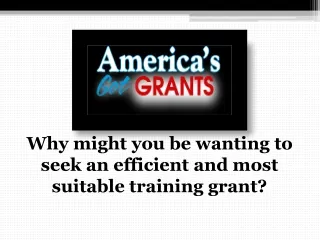 why might you be wanting to seek an efficient