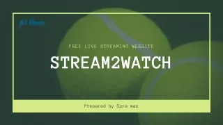 Stream2watch Free Sport Streaming Website