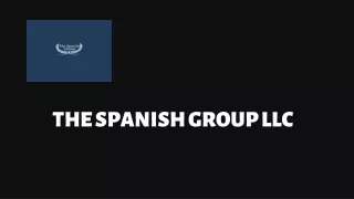 the spanish group llc