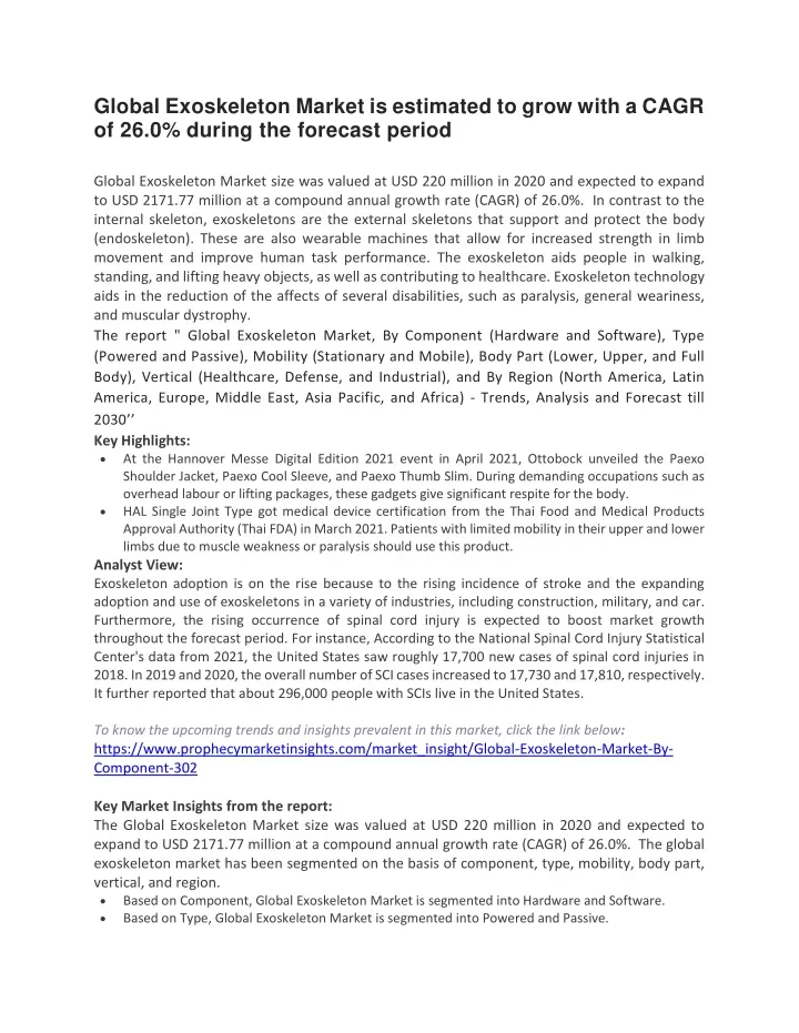 global exoskeleton market is estimated to grow