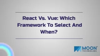 react vs vue which framework to select and when