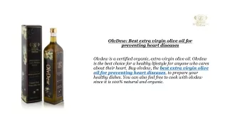 OlvDew Premium Organic Extra Virgin Oil