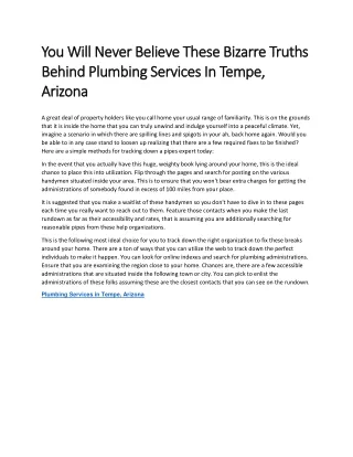 You Will Never Believe These Bizarre Truths Behind Plumbing Services In Tempe