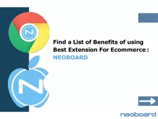Find a List of Benefits of Using Neoboard  Best Extension For Ecommerce
