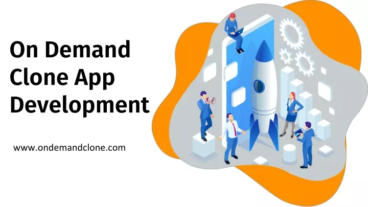 on demand clone app development