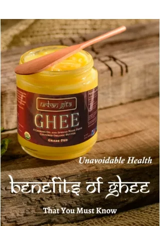 Unavoidable Health Benefits of Ghee That You Must Know
