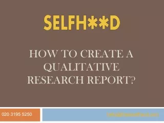 how to create a qualitative research report