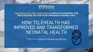 How telehealth has improved and transformed neonatal health