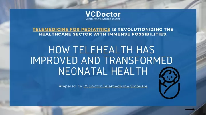 telemedicine for pediatrics is revolutionizing