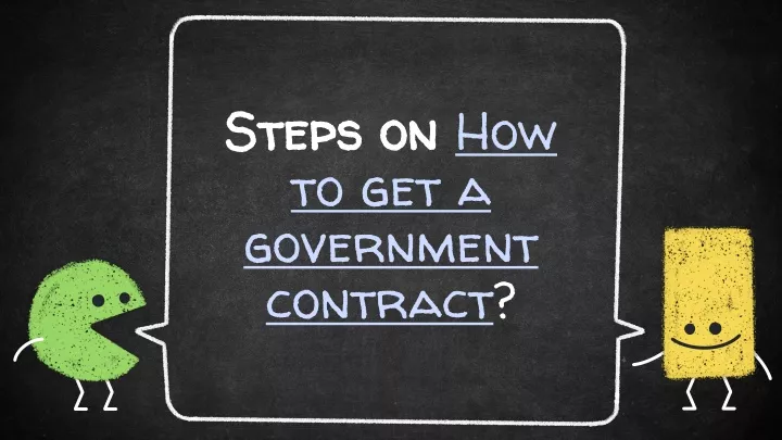 steps on steps on how to get a government contract