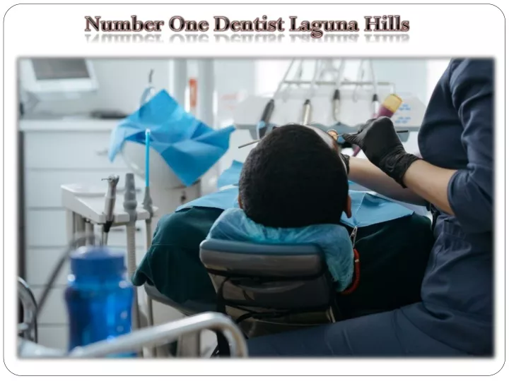 number one dentist laguna hills