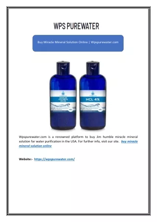 Buy Miracle Mineral Solution Online | Wpspurewater.com