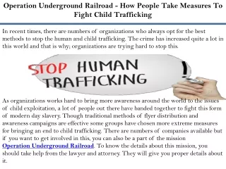 Operation Underground Railroad - How People Take Measures To Fight Child Traffic