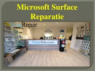 Microsoft Surface Reparatie