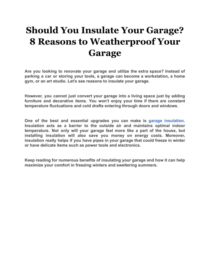 Ppt Should You Insulate Your Garage Reasons To Weatherproof Your Garage Powerpoint