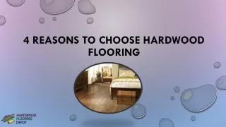 4 Reasons To Choose Hardwood Flooring
