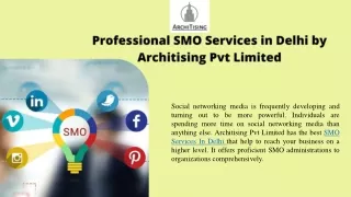 Professional SMO Services in Delhi by Architising Pvt Limited
