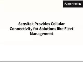 Sensitek Provides Cellular Connectivity for Solutions like Fleet Management