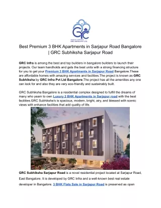 Things to Get Best Premium 3 BHK Apartments in Sarjapur Road Bangalore _ GRC Subhiksha Sarjapur Road