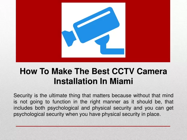 how to make the best cctv camera installation