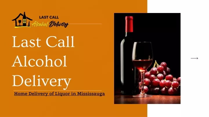 l ast call alcohol delivery