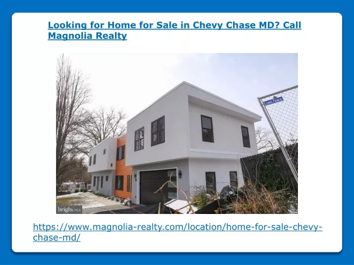 looking for home for sale in chevy chase md call