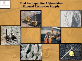 Find An Expertise Afghanistan Mineral Resources Supply