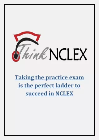 taking the practice exam is the perfect ladder